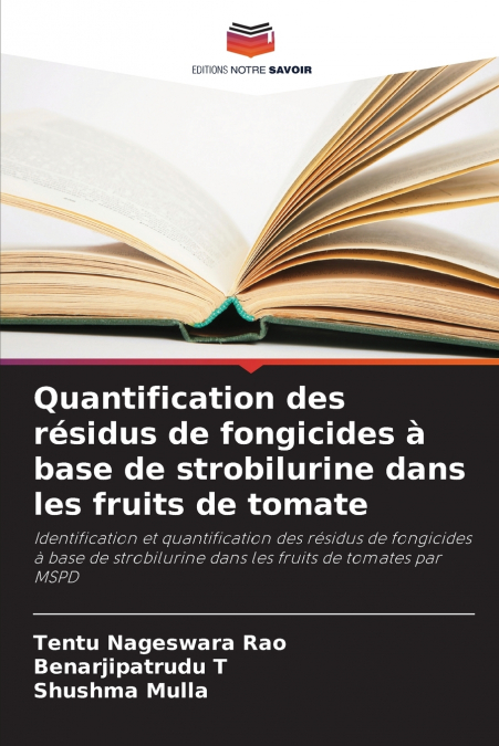 QUANTIFICATION DES RESIDUS DE FONGICIDES A BASE DE STROBILUR