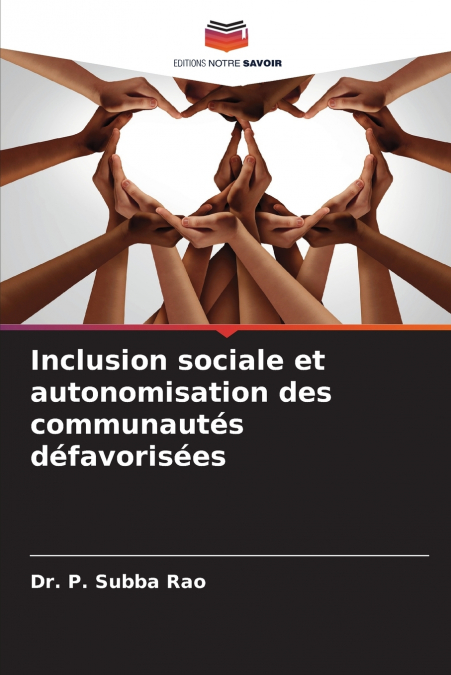 INCLUSION SOCIALE ET AUTONOMISATION DES COMMUNAUTES DEFAVORI