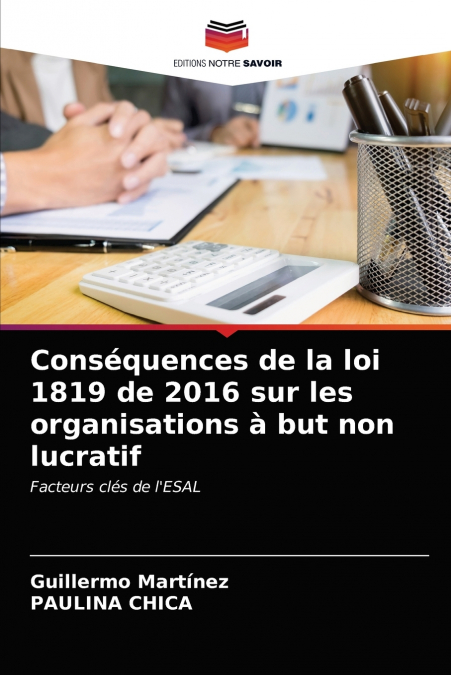 CONSEQUENCES DE LA LOI 1819 DE 2016 SUR LES ORGANISATIONS A