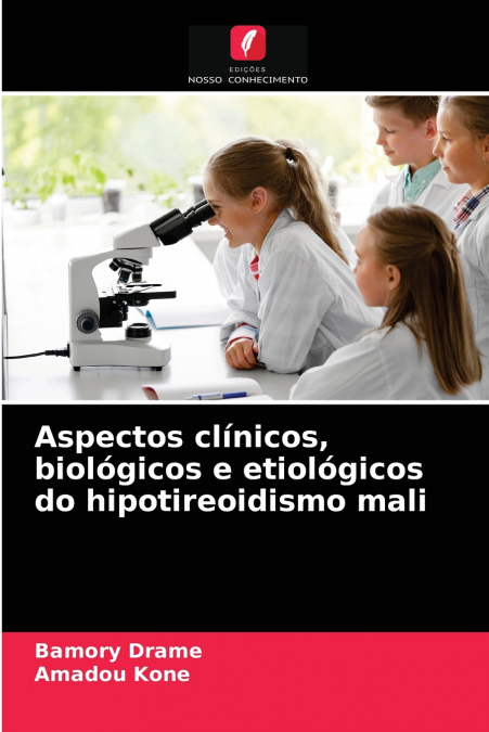 ASPECTOS CLINICOS, BIOLOGICOS E ETIOLOGICOS DO HIPOTIREOIDIS