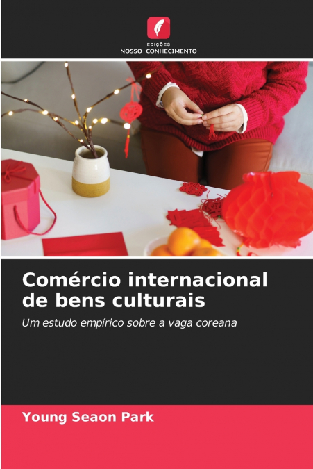 COMERCIO INTERNACIONAL DE BENS CULTURAIS