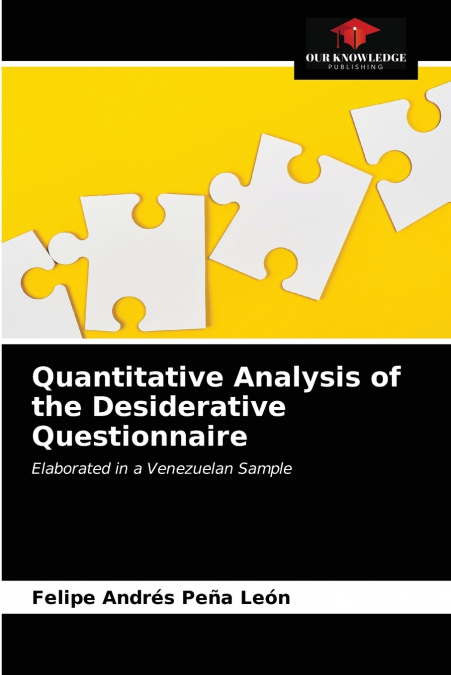 QUANTITATIVE ANALYSIS OF THE DESIDERATIVE QUESTIONNAIRE
