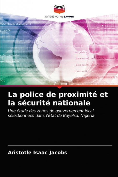 LA POLICE DE PROXIMITE ET LA SECURITE NATIONALE