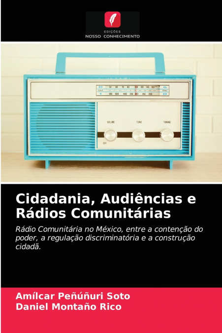 CIDADANIA, AUDIENCIAS E RADIOS COMUNITARIAS