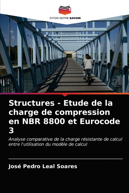 STRUCTURES - ETUDE DE LA CHARGE DE COMPRESSION EN NBR 8800 E