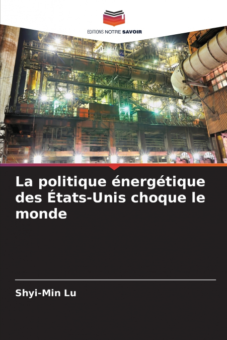 US-ENERGIEPOLITIK SCHOCKIERT DIE WELT
