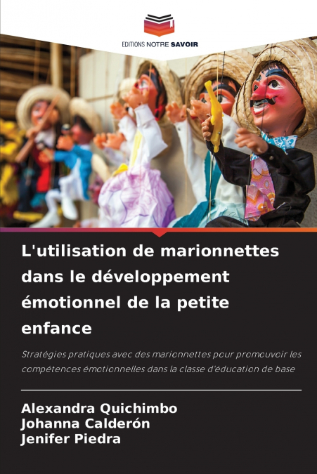 L?UTILISATION DE MARIONNETTES DANS LE DEVELOPPEMENT EMOTIONN