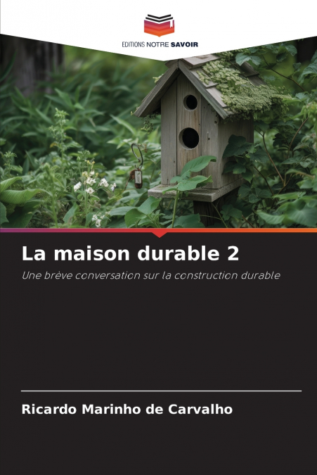 LA MAISON DURABLE 2