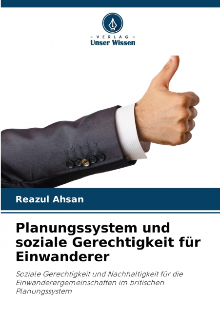 PLANUNGSSYSTEM UND SOZIALE GERECHTIGKEIT FUR EINWANDERER