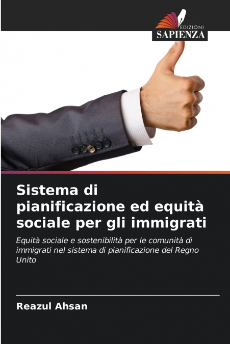 SISTEMA DI PIANIFICAZIONE ED EQUITA SOCIALE PER GLI IMMIGRAT