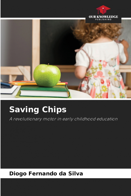 SAVING CHIPS