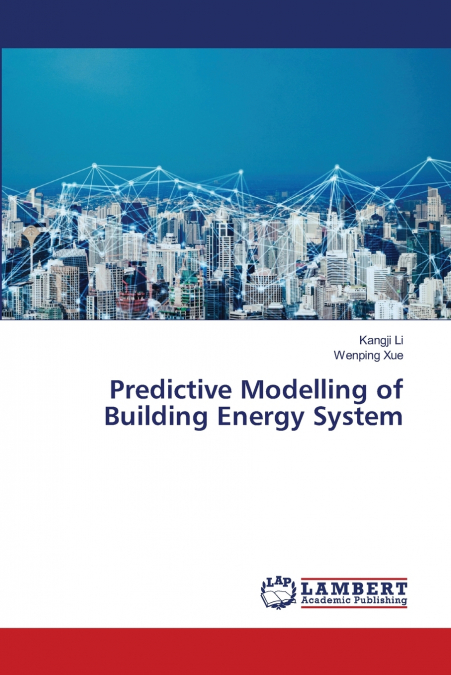 PREDICTIVE MODELLING OF BUILDING ENERGY SYSTEM