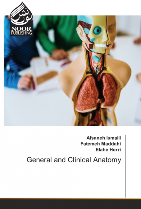 GENERAL AND CLINICAL ANATOMY