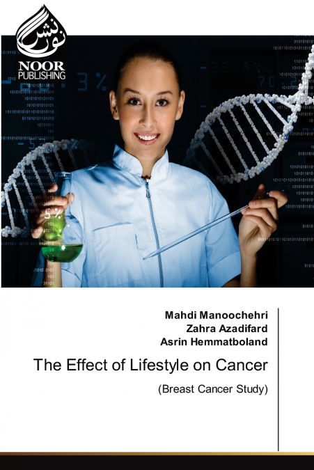 THE EFFECT OF LIFESTYLE ON CANCER