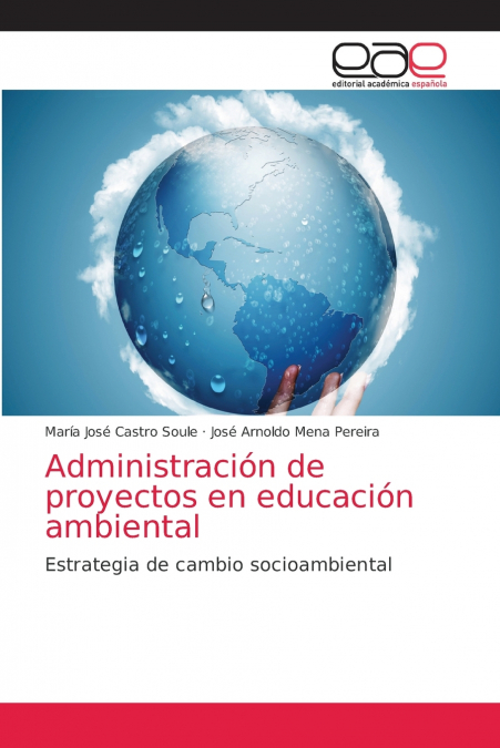 ADMINISTRACION DE PROYECTOS EN EDUCACION AMBIENTAL