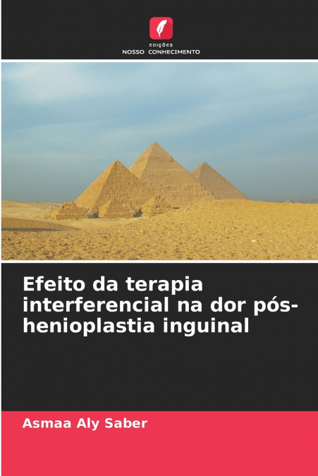 EFEITO DA TERAPIA INTERFERENCIAL NA DOR POS-HENIOPLASTIA ING