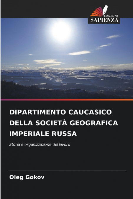 DIPARTIMENTO CAUCASICO DELLA SOCIETA GEOGRAFICA IMPERIALE RU