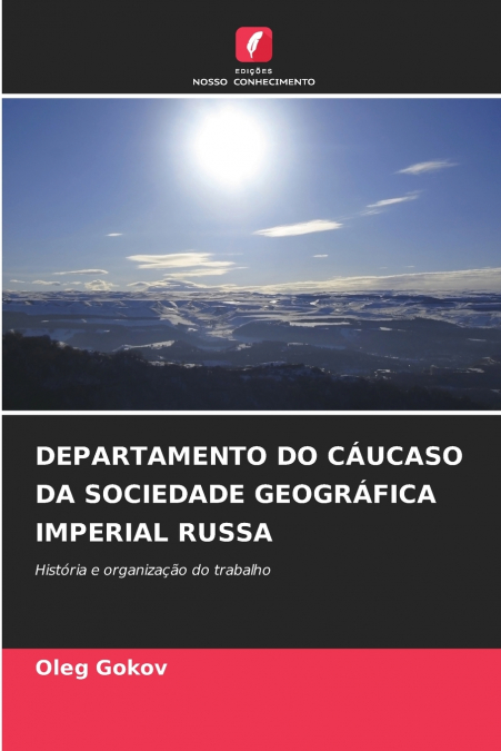 DEPARTAMENTO DO CAUCASO DA SOCIEDADE GEOGRAFICA IMPERIAL RUS