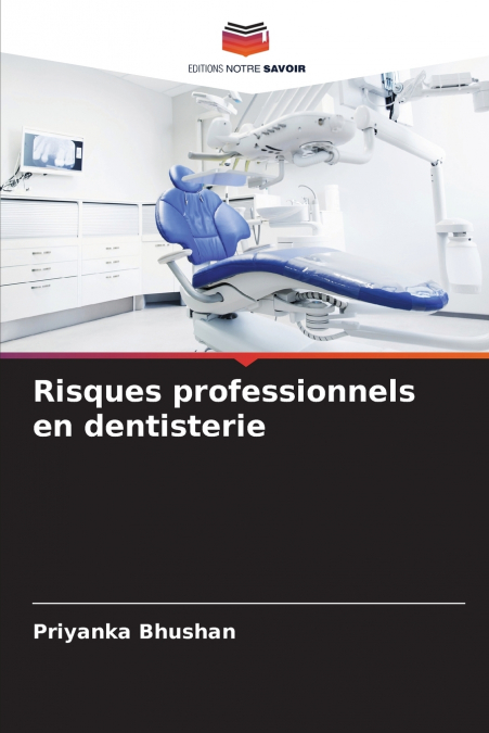 RISQUES PROFESSIONNELS EN DENTISTERIE