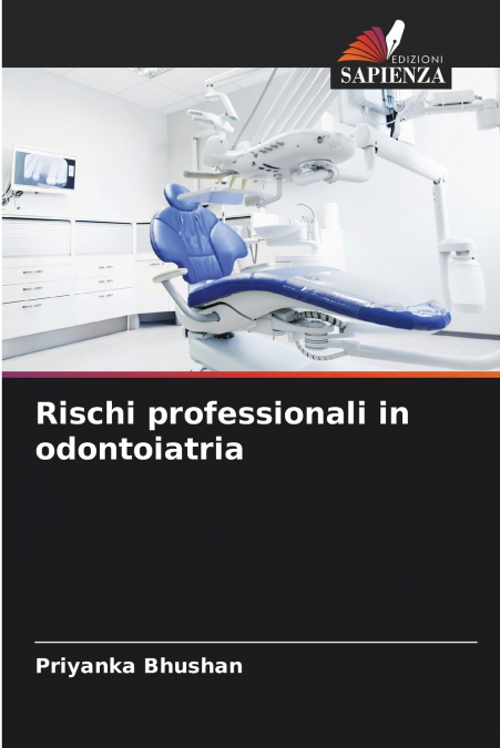 RISCHI PROFESSIONALI IN ODONTOIATRIA