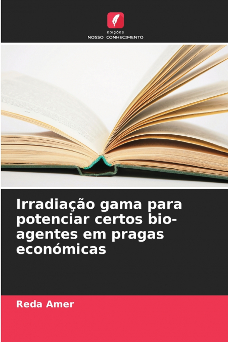 IRRADIATION GAMMA POUR POTENTIALISER CERTAINS BIO-AGENTS SUR