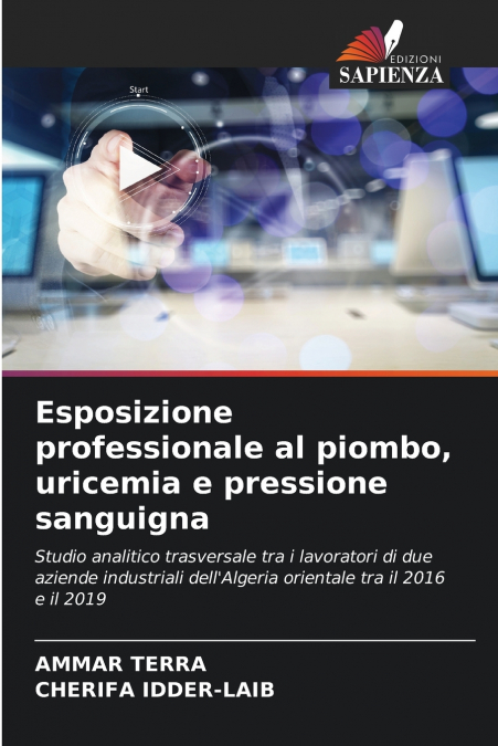 ESPOSIZIONE PROFESSIONALE AL PIOMBO, URICEMIA E PRESSIONE SA