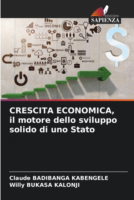 CRESCITA ECONOMICA, IL MOTORE DELLO SVILUPPO SOLIDO DI UNO S