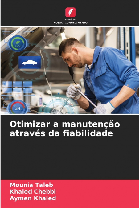 OPTIMIZING MAINTENANCE THROUGH RELIABILITY