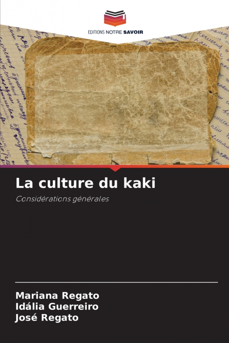 LA CULTURE DU KAKI