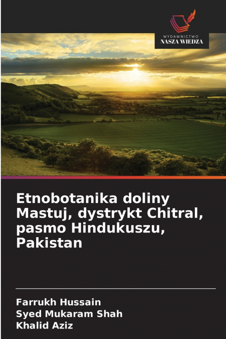 ETNOBOTANIKA DOLINY MASTUJ, DYSTRYKT CHITRAL, PASMO HINDUKUS