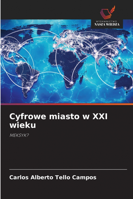 CYFROWE MIASTO W XXI WIEKU