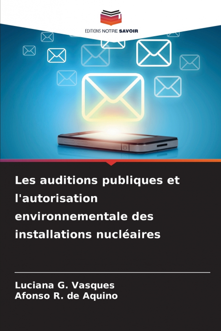 LES AUDITIONS PUBLIQUES ET L?AUTORISATION ENVIRONNEMENTALE D