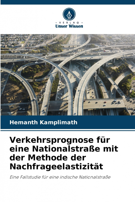 PROGNOZOWANIE RUCHU NA AUTOSTRADZIE KRAJOWEJ METOD? ELASTYCZ