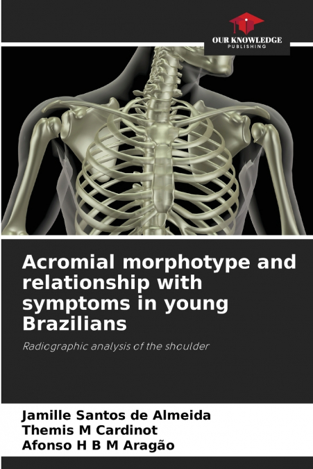 ACROMIAL MORPHOTYPE AND RELATIONSHIP WITH SYMPTOMS IN YOUNG