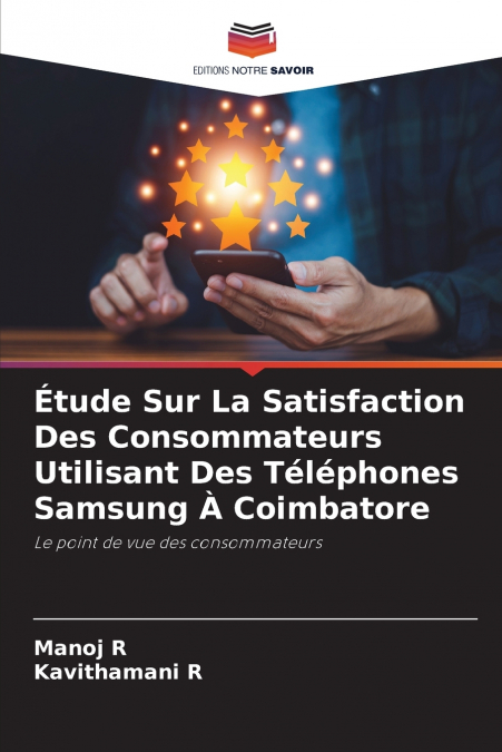 ETUDE SUR LA SATISFACTION DES CONSOMMATEURS UTILISANT DES TE