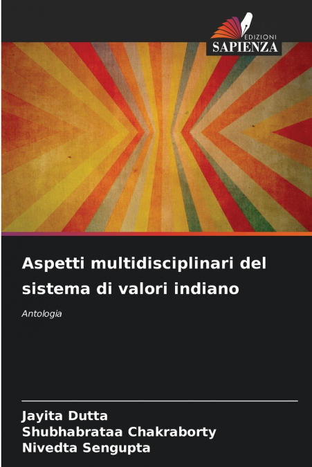 ASPETTI MULTIDISCIPLINARI DEL SISTEMA DI VALORI INDIANO