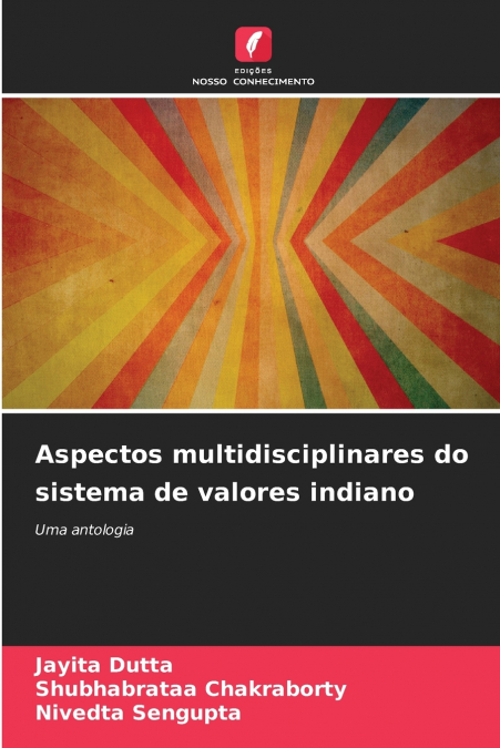 ASPECTOS MULTIDISCIPLINARES DO SISTEMA DE VALORES INDIANO