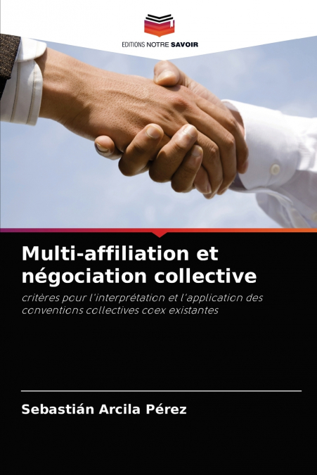 MULTI-AFFILIATION AND COLLECTIVE BARGAINING