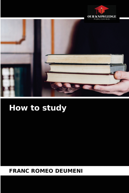 HOW TO STUDY