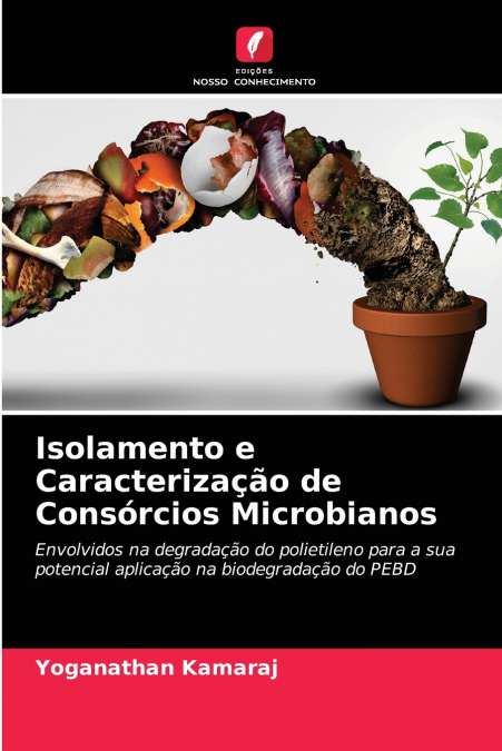 ISOLAMENTO E CARACTERIZA�AO DE CONSORCIOS MICROBIANOS