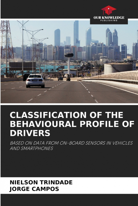 CLASSIFICATION OF THE BEHAVIOURAL PROFILE OF DRIVERS