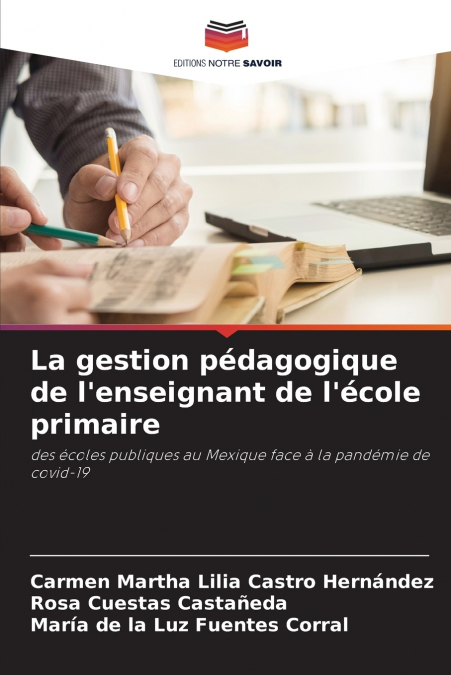 THE PEDAGOGICAL MANAGEMENT OF THE PRIMARY SCHOOL TEACHER