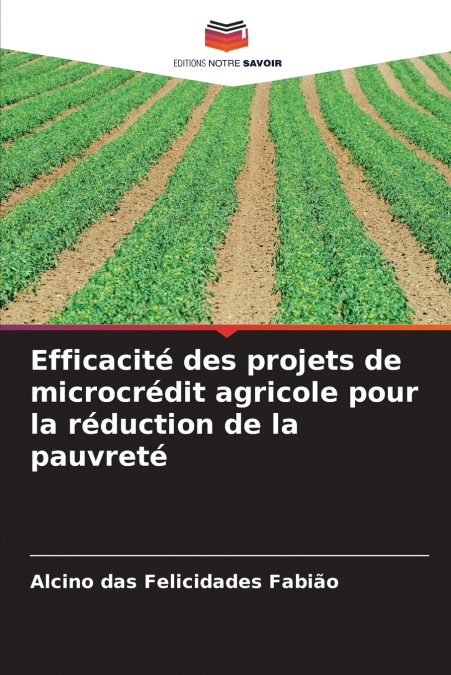 EFFICACITE DES PROJETS DE MICROCREDIT AGRICOLE POUR LA REDUC