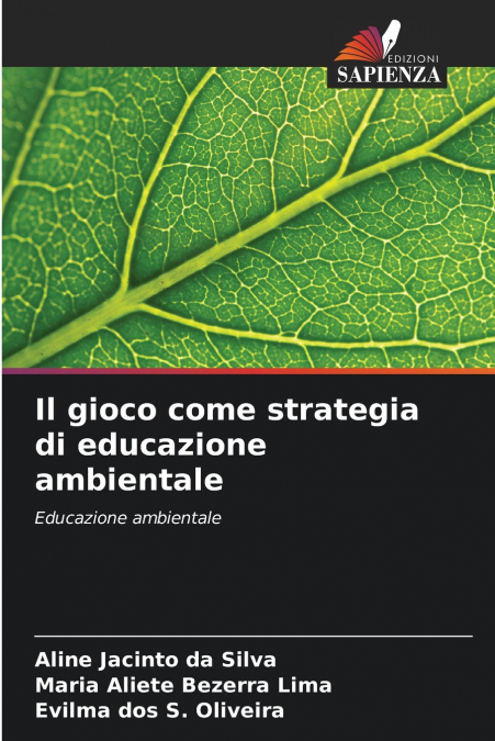 IL GIOCO COME STRATEGIA DI EDUCAZIONE AMBIENTALE