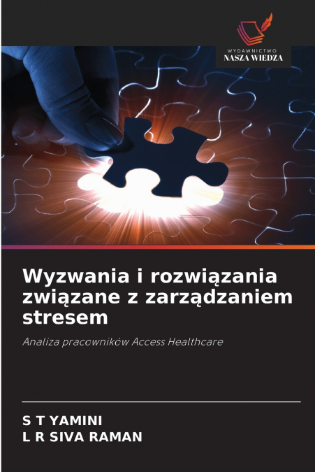 WYZWANIA I ROZWI?ZANIA ZWI?ZANE Z ZARZ?DZANIEM STRESEM
