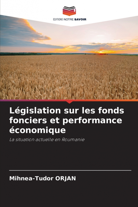 LAND FUND LEGISLATION AND ECONOMIC PERFORMANCE