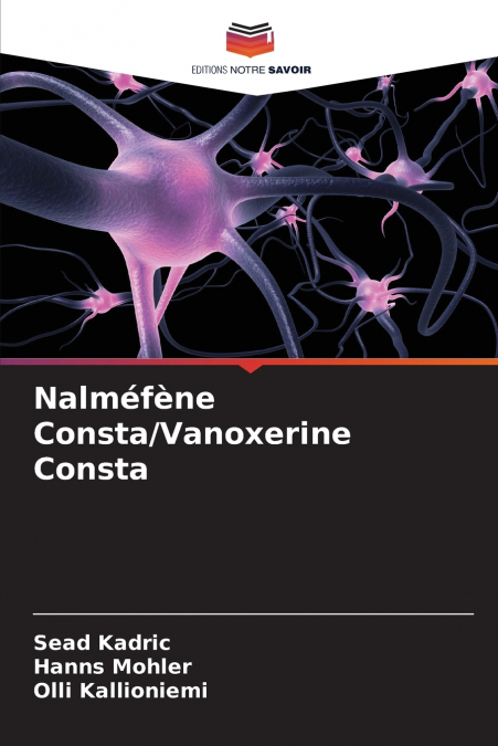 NALMEFENE CONSTA/VANOXERINE CONSTA