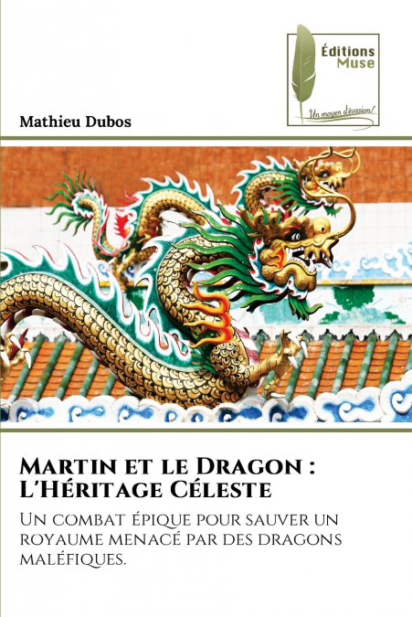 MARTIN ET LE DRAGON