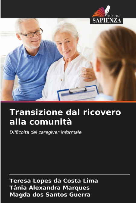 TRANSITION OF THE PERSON FROM IN-PATIENT TO THE COMMUNITY