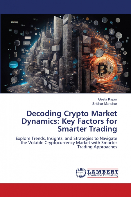 DECODING CRYPTO MARKET DYNAMICS